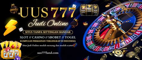 uus 777 login|Uus777 Slot: Situs Slot Internasional Tanpa Settingan Bandar.